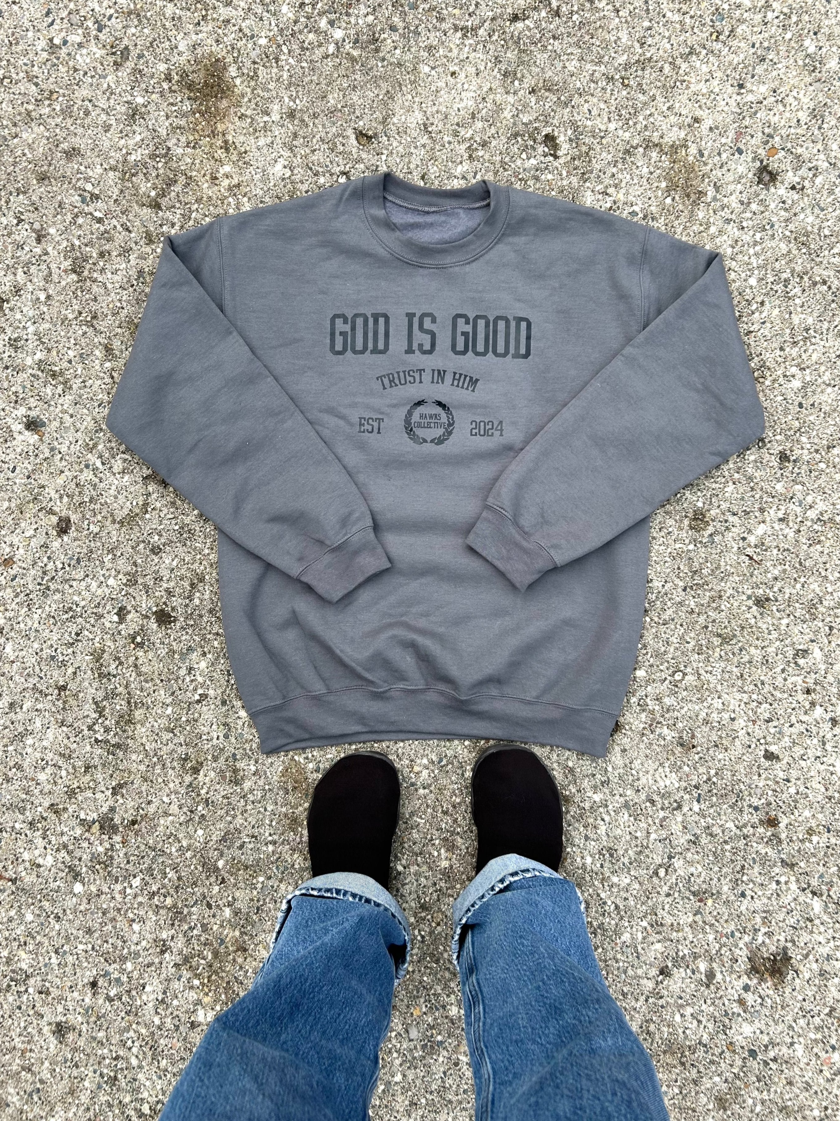 GOD IS GOOD SWEATER