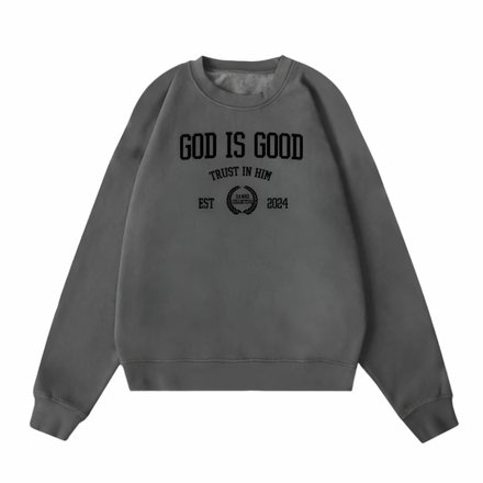 GOD IS GOOD SWEATER